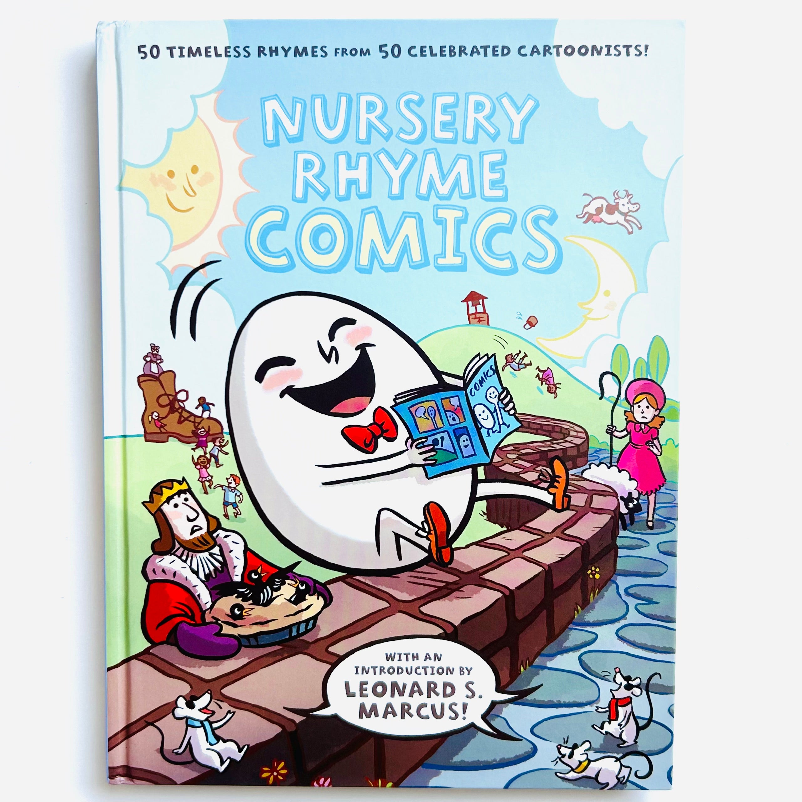 Nursery Rhyme Comics: 50 Timeless Rhymes from 50 Celebrated Cartoonist ...