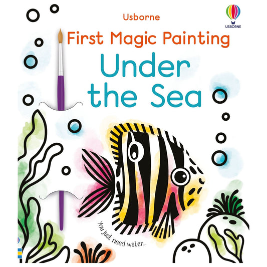 Usborne First Magic Painting Under the Sea